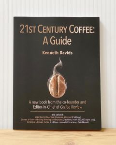 Kenneth Davids 21st Century Coffee: A guide. Both a great read and a great reference manual for coffee from tree to cup.